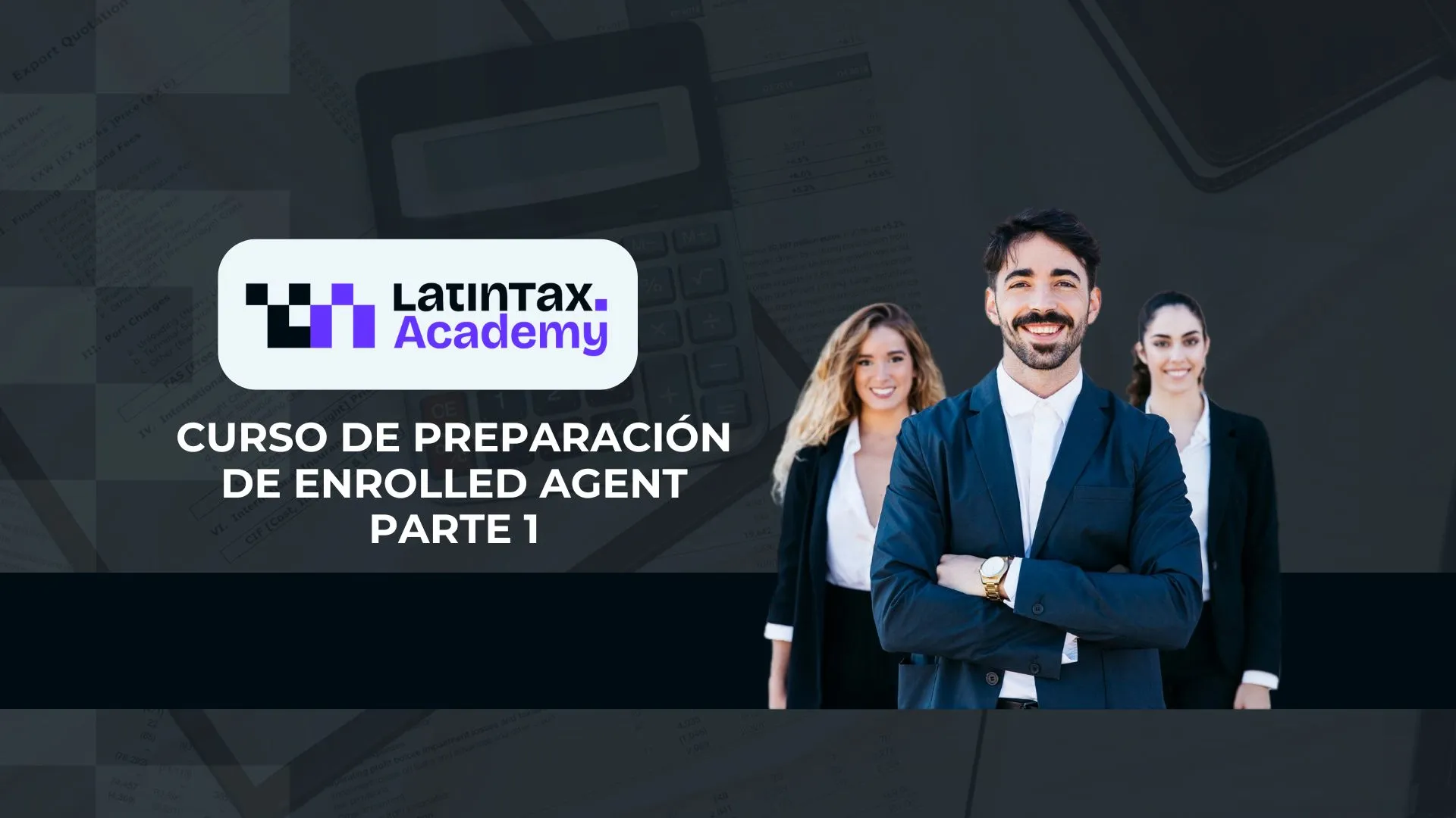 Curso de Preparación de Enrolled Agent – Parte 1