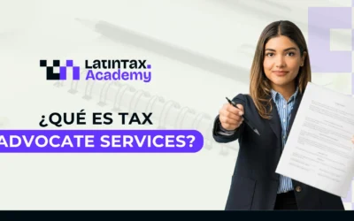 ¿Qué es Tax Advocate Services? – RIFYB-T-00109-24-S