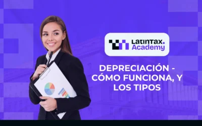 Depreciación – Cómo funciona, y los tipos – RIFYB-T-00173-24-S