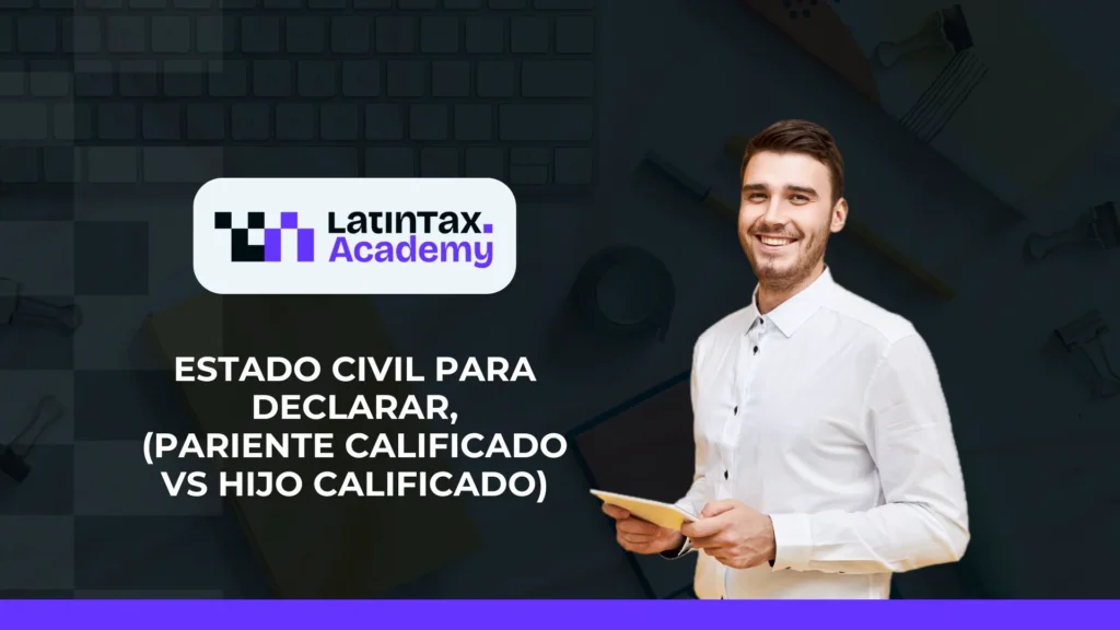 Estado Civil para Declarar, (Pariente Calificado vs Hijo Calificado) – RIFYB-T-00213-24-S