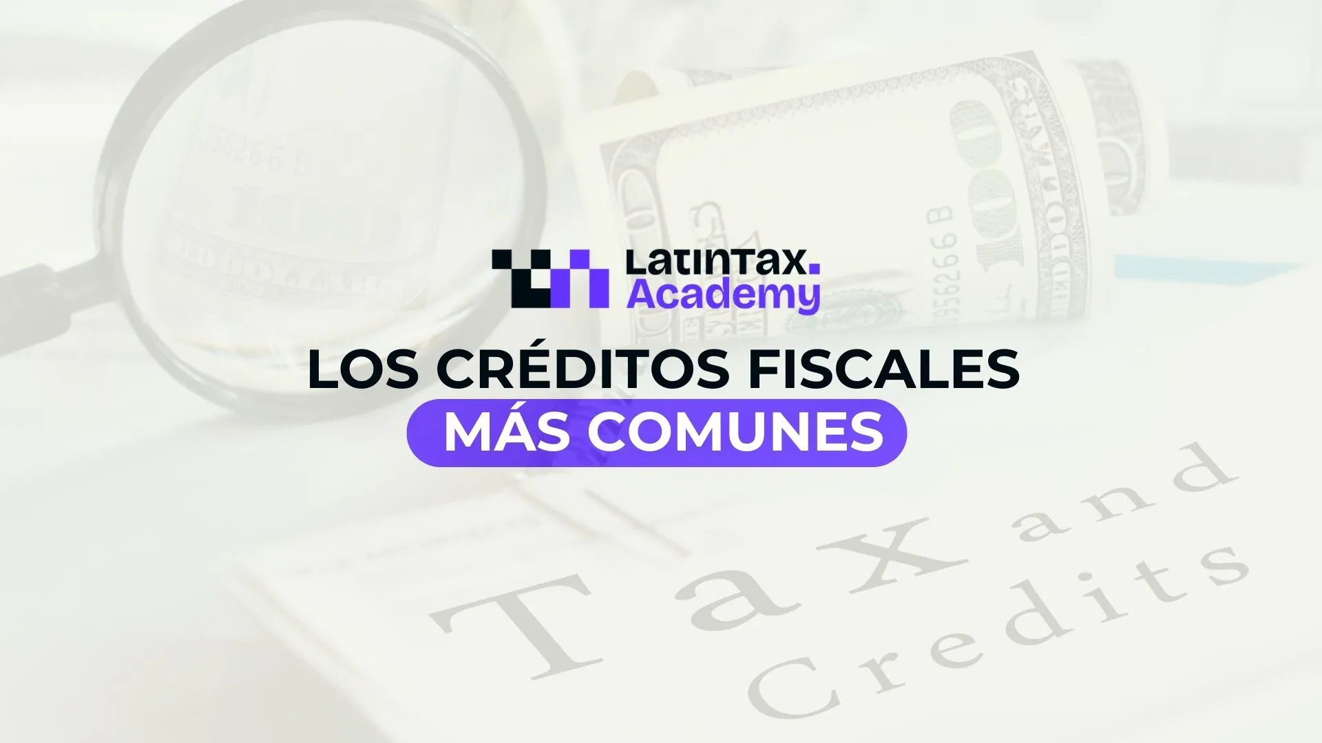 3.-Los-Creditos-Fiscales-mas-comunes