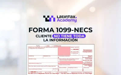 Forma 1099-NECs – Cliente no tiene toda la información