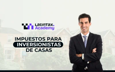 Impuestos para Revendedores de Casas