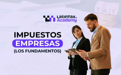 Impuestos Empresas (Los fundamentos)