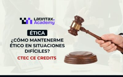 Ética – ¿Cómo Mantenerme Ético en Situaciones Difíciles? – 6298-CE-00046 (2 CE CTEC)