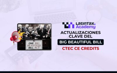 Actualizaciones Clave del Big Beautiful Bill – 6298-CE-00047 (2 CE CTEC)